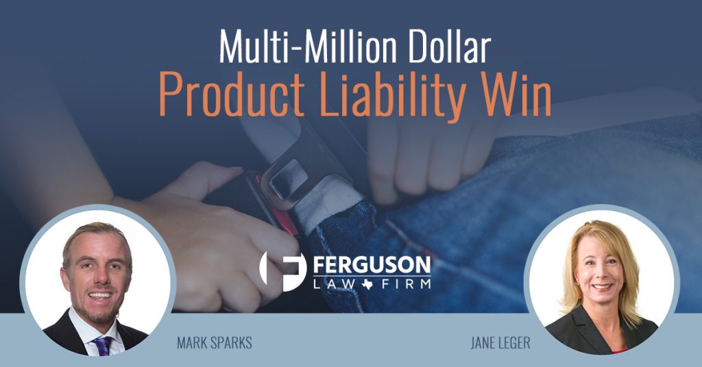 Mark Sparks Jane Leger Product Liability Win