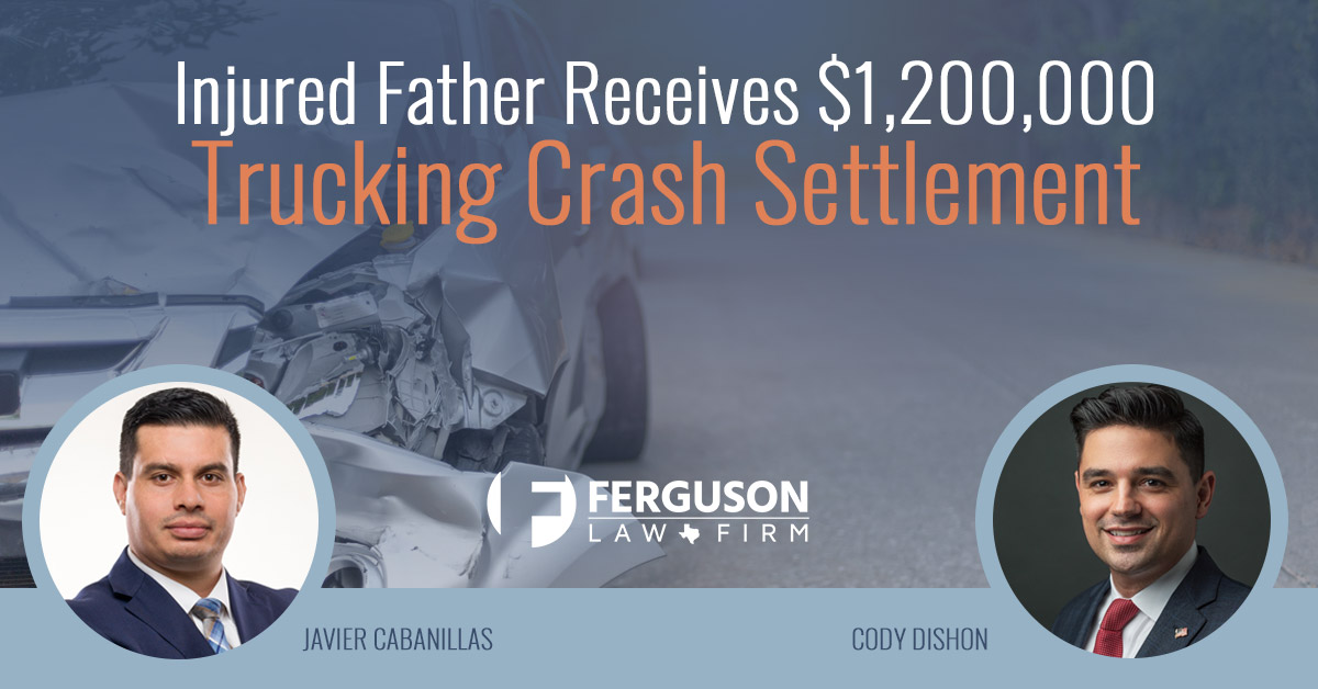 Ferguson-Law-Injured-Father-Trucking-Crash-Settlement