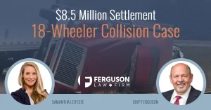 The Ferguson Law Firms Orange County 18 Wheeler Collision Case Settlement News Featured Image